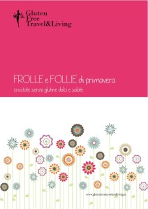 Gluten Free Travel&Living _Frolle e Follie